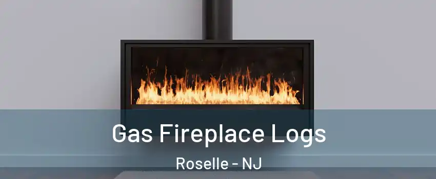  Gas Fireplace Logs Roselle - NJ
