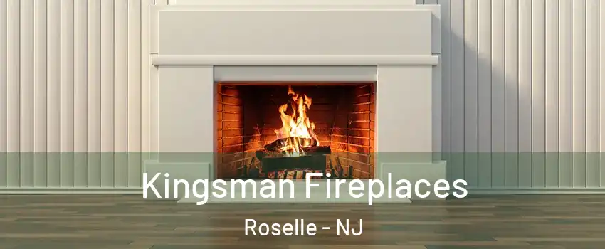  Kingsman Fireplaces Roselle - NJ