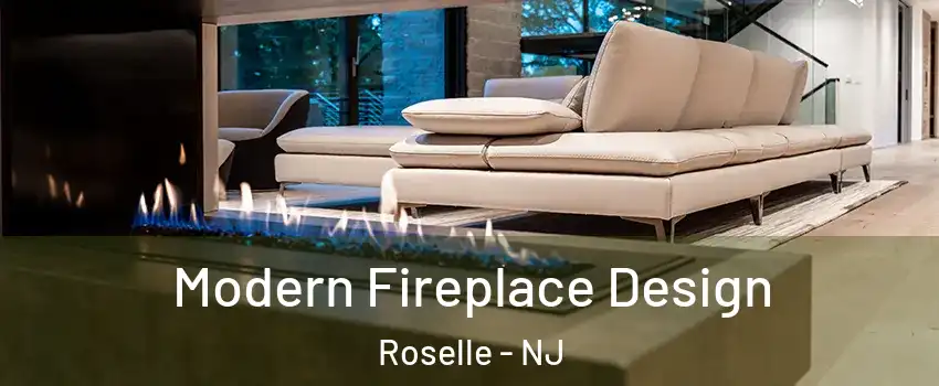 Modern Fireplace Design Roselle - NJ